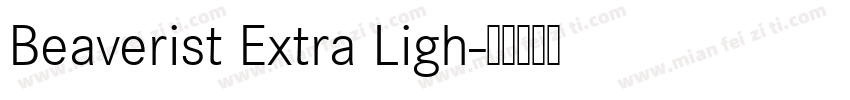 Beaverist Extra Ligh字体转换